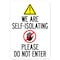 Signmission Public Safety, 3.5" Height, 5" Width, Decal, 5" W, 3.5" H, We Are Self-isolating Please Do Not Enter OS-NS-D-35-25486 - alternate 1